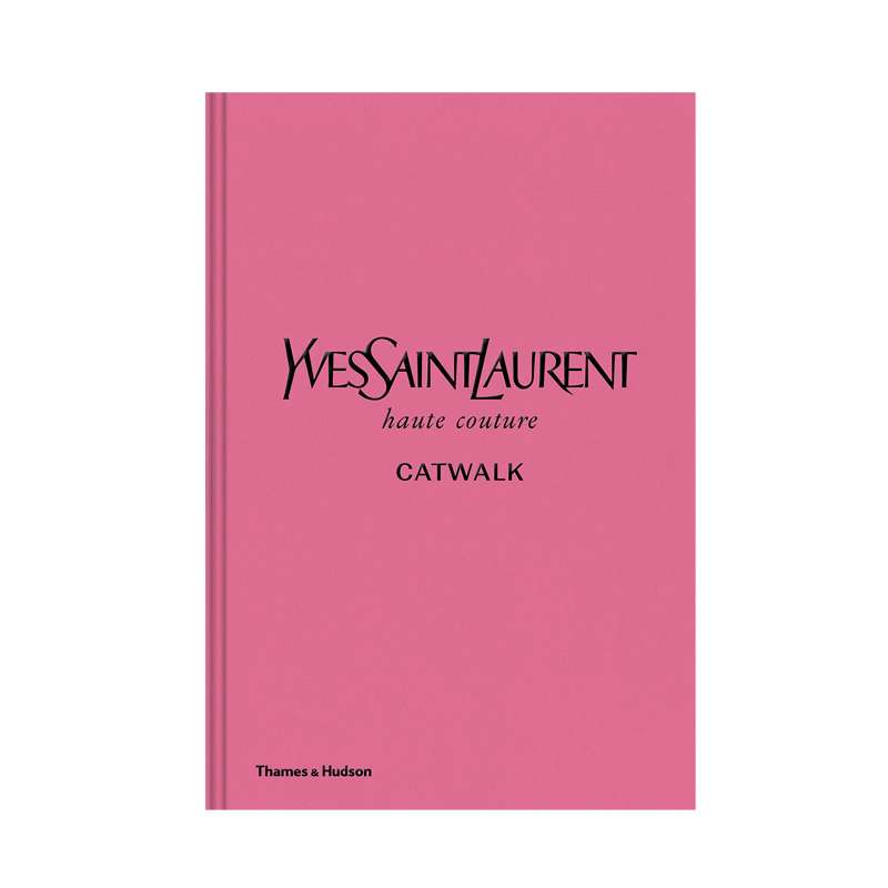 Книга YVES SAINT LAURENT CATWALK: THE COMPLETE HAUTE COUTURE COLLECTIONS 1962-2002 Книга YVES SAINT LAURENT CATWALK: THE COMPLETE HAUTE COUTURE COLLECTIONS 1962-2002 во Владивостоке | Loft Concept