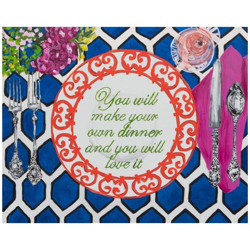 Картина You Will Make Your Own Dinner and You Will Love It Мульти Картина You Will Make Your Own Dinner and You Will Love It Мульти во Владивостоке | Loft Concept