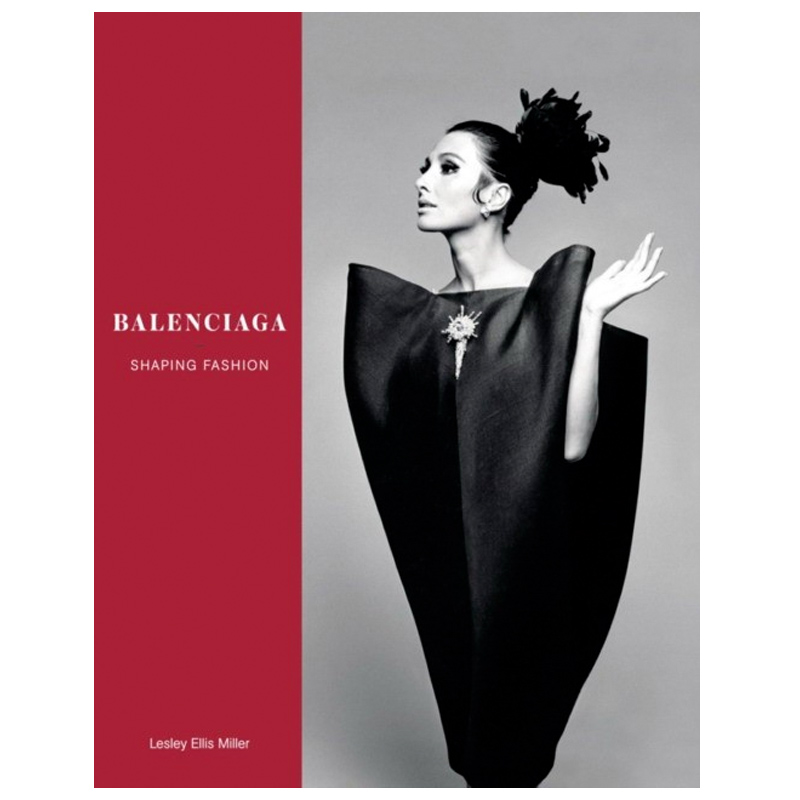 Balenciaga: Shaping Fashion Balenciaga: Shaping Fashion во Владивостоке | Loft Concept