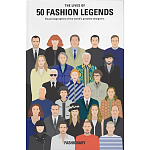 The Lives of 50 Fashion Legends варинант исполнения - 1 | Loft Concept во Владивостоке