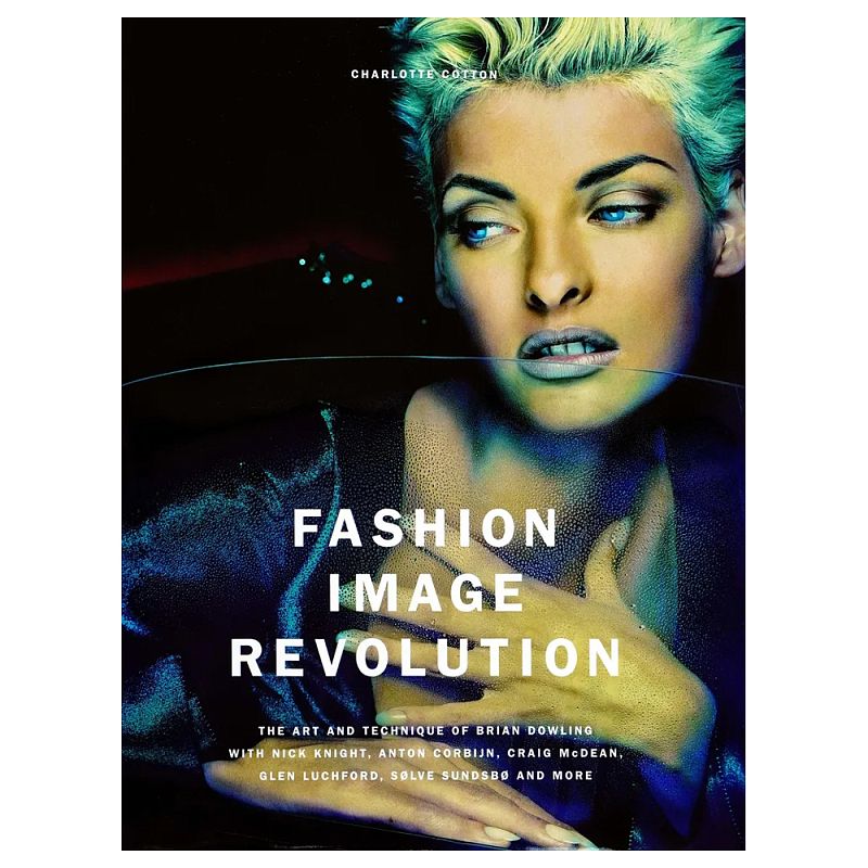 Книга Fashion Image Revolution Книга Fashion Image Revolution во Владивостоке | Loft Concept