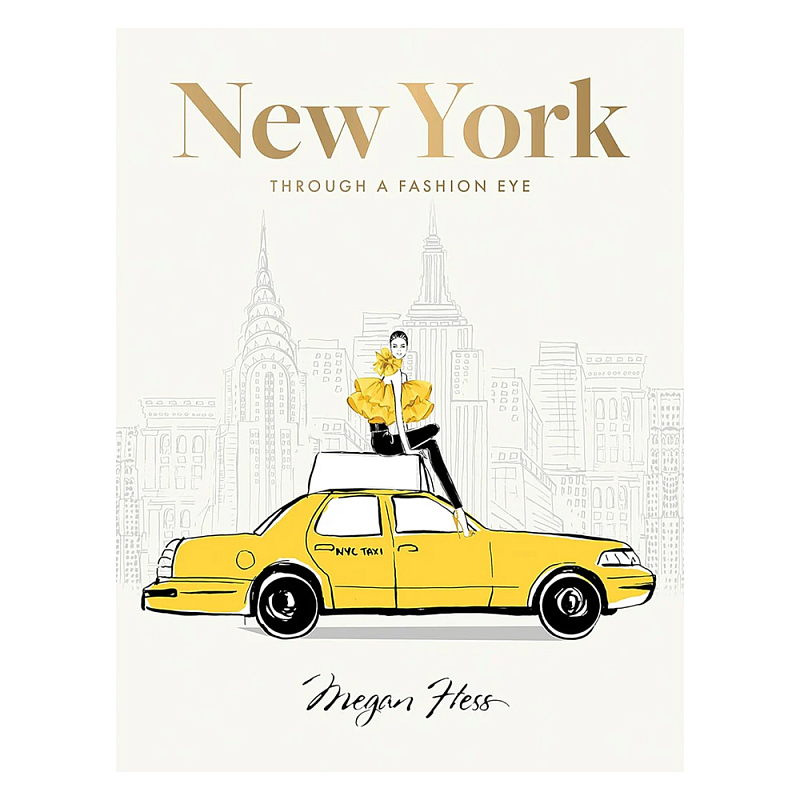 Megan Hess. New york: through a fashion eye Megan Hess. New york: through a fashion eye во Владивостоке | Loft Concept