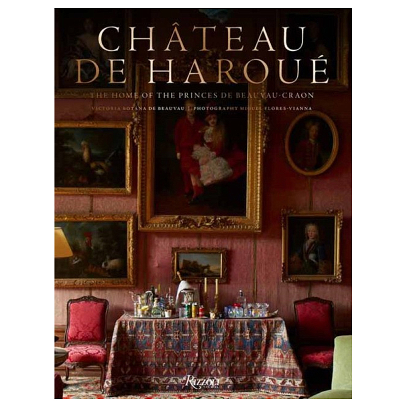 Книга Chateau de Haroue: The Home of the Princes de Beauvau-Craon Botana de Beauvau-Craon Victoria Книга Chateau de Haroue: The Home of the Princes de Beauvau-Craon Botana de Beauvau-Craon Victoria во Владивостоке | Loft Concept