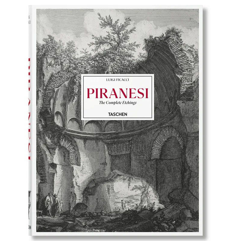 Книга Piranesi. The Complete Etchings XL Книга Piranesi. The Complete Etchings XL во Владивостоке | Loft Concept